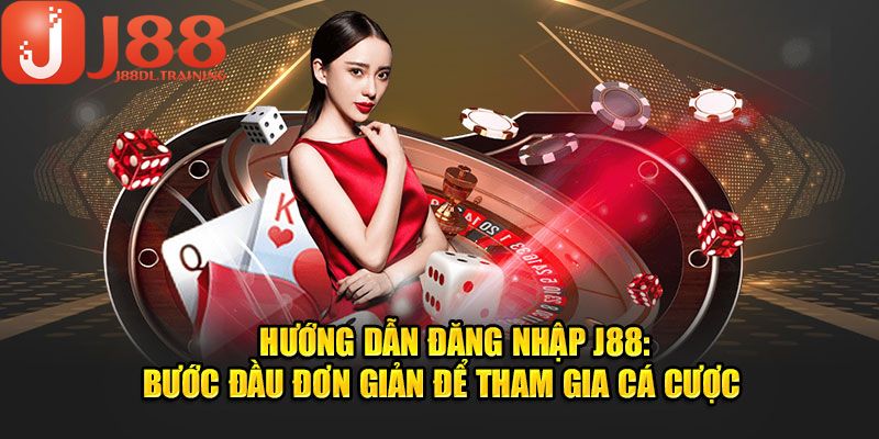 Điều kiện đăng nhập J88 cần nắm rõ